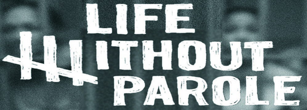 Life Without Parole